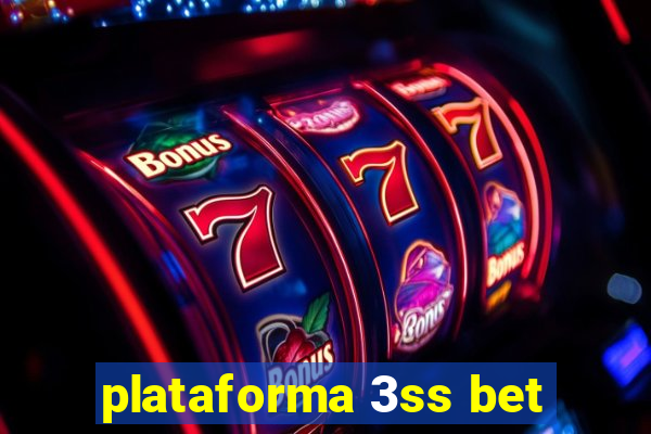 plataforma 3ss bet